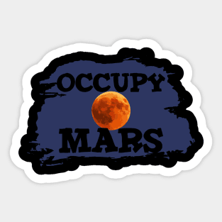 Occupy Mars Sticker